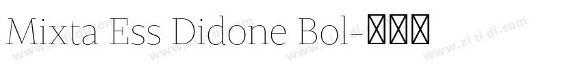 Mixta Ess Didone Bol字体转换